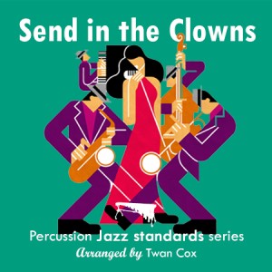 Send in the clowns - Twan Cox | Melodische Percussie Jazz Standards